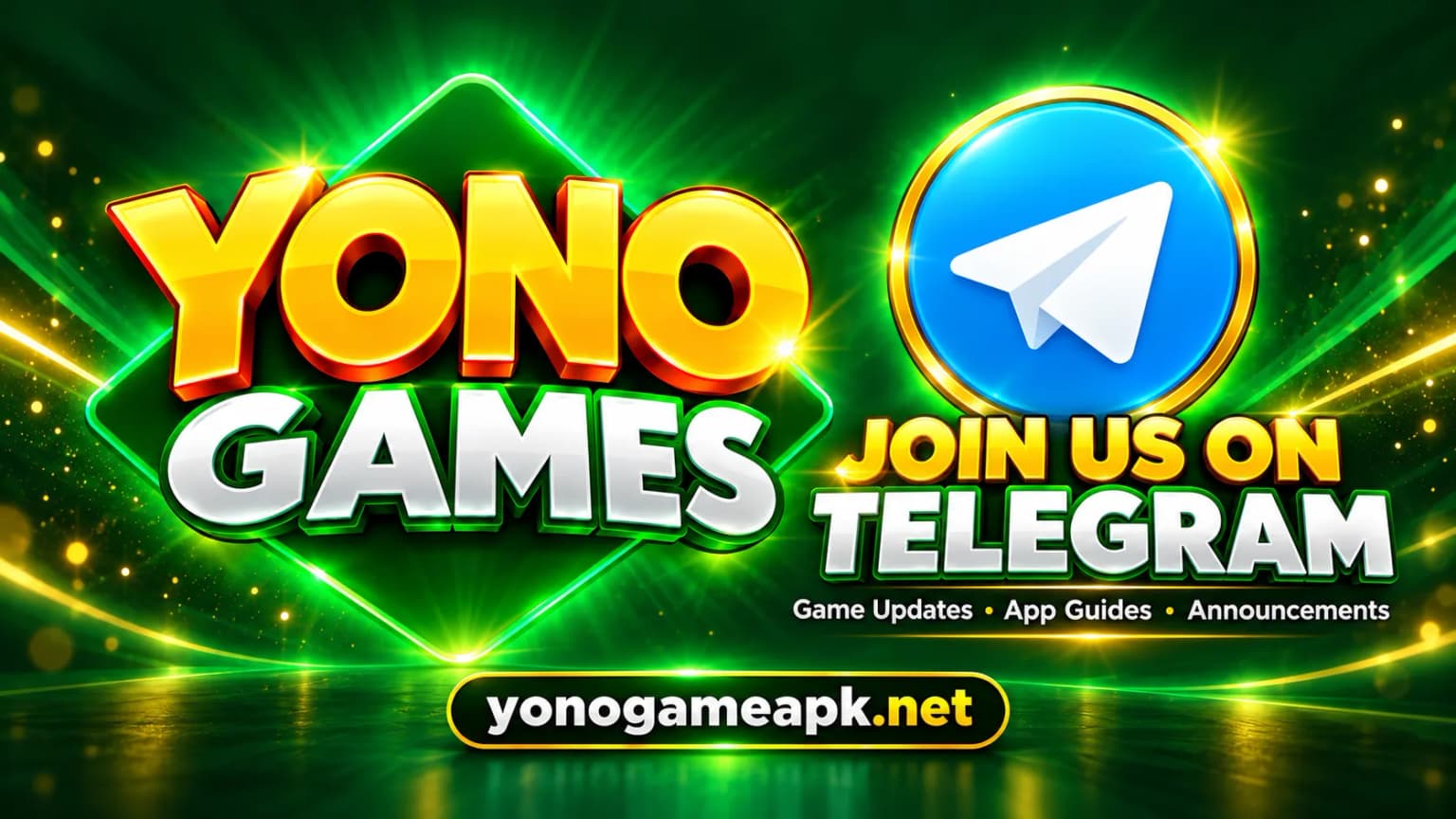 Yono Games — join us on Telegram for game updates, gift codes and announcements